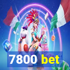 7800 bet